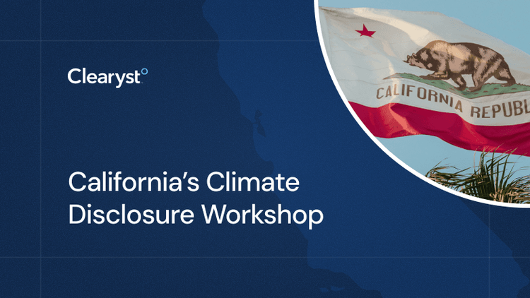 Key Takeaways from California’s Climate Disclosure Workshop on SB 253 and SB 261
